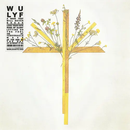 WU LYF - A Wave That Will Never Break